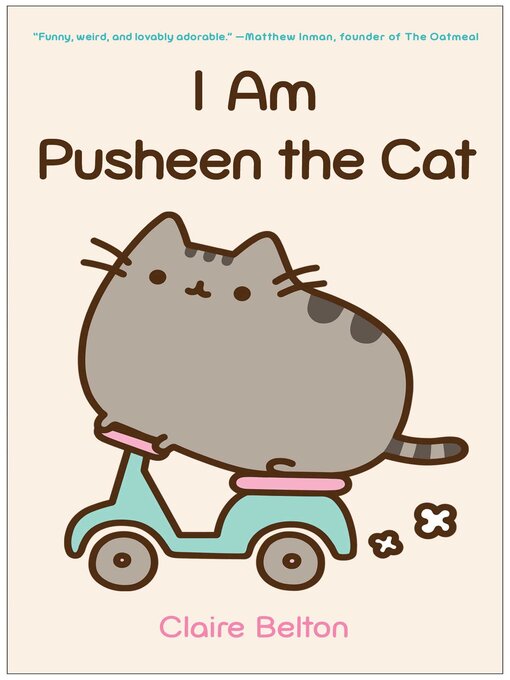 Title details for I Am Pusheen the Cat by Claire Belton - Wait list